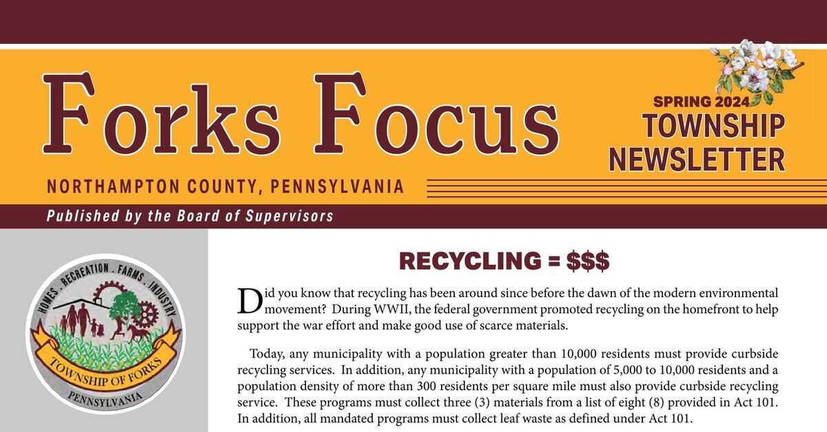 FORKS TOWNSHIP SPRING 2024 NEWSLETTER