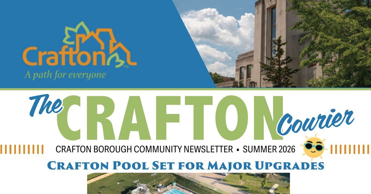 CRAFTON BOROUGH SUMMER 2026 NEWSLETTER